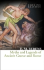 Image for Myths and legends of ancient Greece and Rome