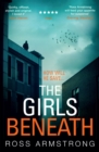 Image for The girls beneath