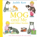 Image for Mog and me and other stories
