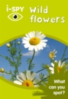 Image for i-SPY Wild Flowers