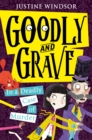 Image for Goodly and Grave in a deadly case of murder : 2