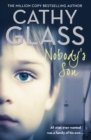Image for Nobody&#39;s son: all Alex ever wanted was a family of his own ...