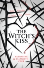 Image for The witch&#39;s kiss
