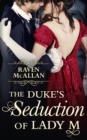 Image for The duke&#39;s seduction of Lady M