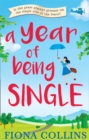 Image for A year of being single