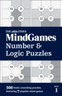 Image for The Times MindGames Number and Logic Puzzles Book 1 : 500 Brain-Crunching Puzzles, Featuring 7 Popular Mind Games