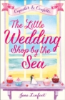 Image for Cupcakes &amp; confetti: the little wedding shop by the sea : 1