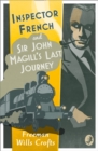 Image for Inspector French: Sir John Magill’s Last Journey