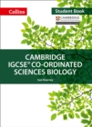 Cambridge IGCSE co-ordinated sciences biology student book - Kearsey, Sue