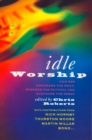 Image for Idle worship