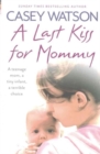 Image for A Last Kiss for Mommy