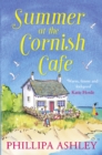 Image for Summer at the Cornish Cafe: the feel-good romantic comedy for fans of Poldark : 1