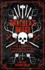 Image for Dracula&#39;s brood  : neglected vampire classics by Sir Arthur Conan Doyle, M.R. James, Algernon Blackwood and others