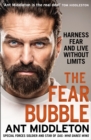 Image for The fear bubble  : harness fear and live without limits