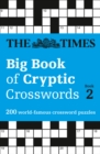 Image for The Times Big Book of Cryptic Crosswords 2 : 200 World-Famous Crossword Puzzles