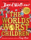 The world's worst children - Walliams, David