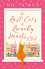 Image for The lost cats and lonely hearts club