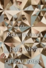Image for The Resurrection of Joan Ashby