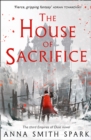 Image for The house of sacrifice