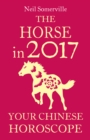Image for The horse in 2017: your Chinese horoscope