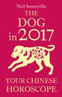 Image for The dog in 2017: your Chinese horoscope