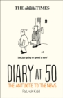 Image for The Times Diary at 50  : the antidote to the news