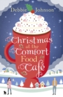 Image for Christmas at the Comfort Food Cafe