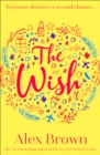 Image for The wish: one family and a summer of secrets