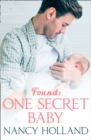 Image for Found  : one secret baby