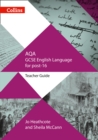 Image for AQA GCSE English Language for post-16 : Teacher Guide