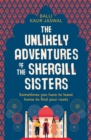 Image for The unlikely adventures of the Shergill sisters