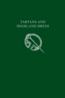 Image for Tartans and Highland dress.