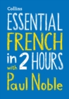 Image for Essential French in 2 hours with Paul Noble