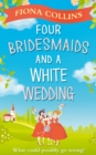 Image for Four bridesmaids and a white wedding