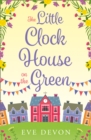Image for The Little Clock House on the Green