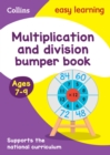 Image for Multiplication &amp; Division Bumper Book Ages 7-9