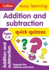 Image for Addition &amp; subtraction quick quizzes: Ages 7-9