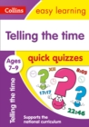 Image for Telling the Time Quick Quizzes Ages 7-9