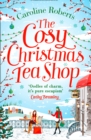 Image for The cosy Christmas teashop