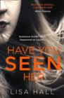 Image for Have you seen her