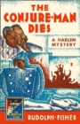 Image for The Conjure-Man Dies: A Harlem Mystery