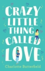 Image for Crazy little thing called love