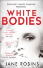Image for White bodies