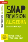 Image for Edexcel GCSE 9-1 Maths Higher Algebra (Papers 1, 2 &amp; 3) Revision Guide