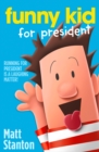 Image for Funny kid for president : 1
