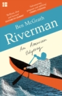 Image for Riverman: an American odyssey