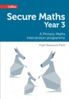 Image for Secure Year 3 Maths Pupil Resource Pack