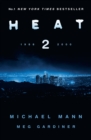 Image for Heat 2  : a novel