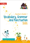 Image for Vocabulary, grammar and punctuation skillsTeacher&#39;s guide 1