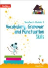 Image for Vocabulary, grammar and punctuation skillsTeacher&#39;s guide 3